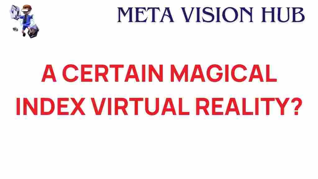 a-certain-magical-index-virtual-reality