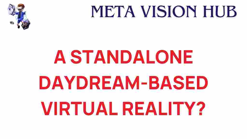 virtual-reality-standalone-daydream