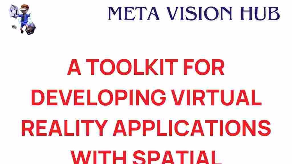 virtual-reality-toolkit-spatial-interaction