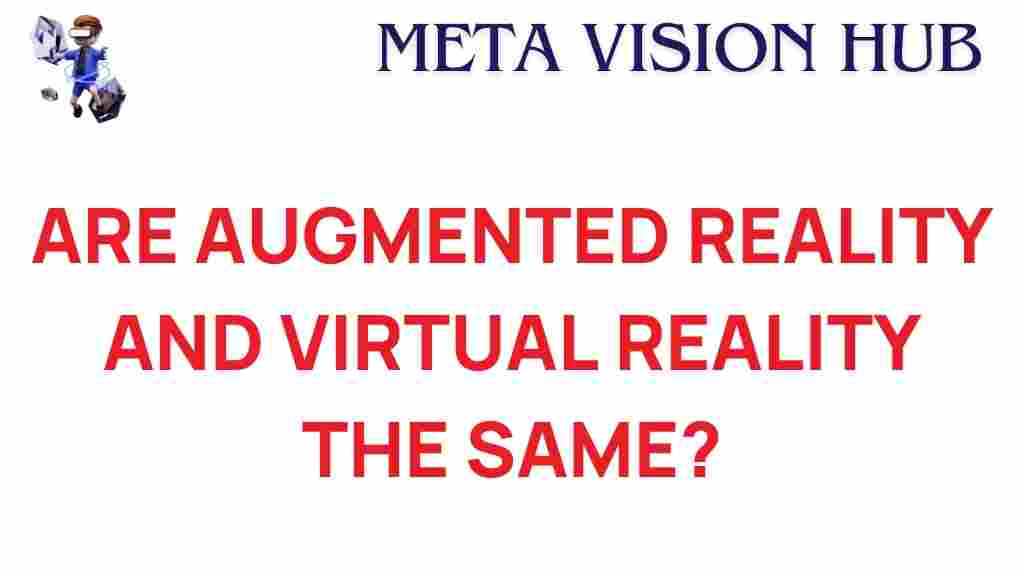 augmented-reality-virtual-reality-same