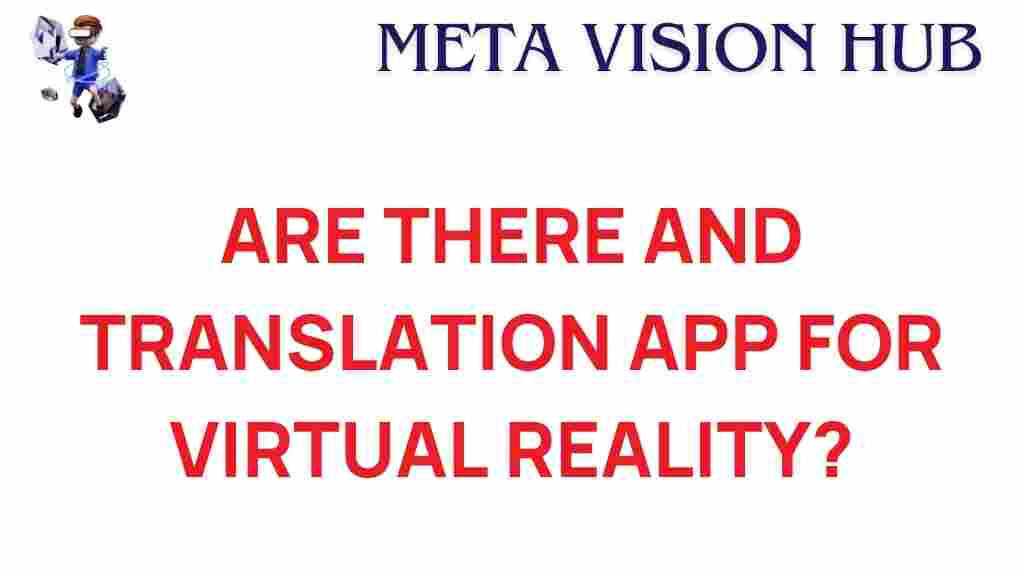 translation-app-virtual-reality