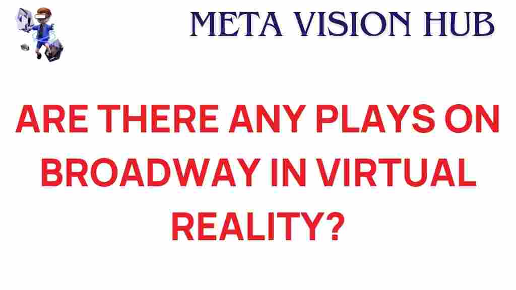 broadway-virtual-reality