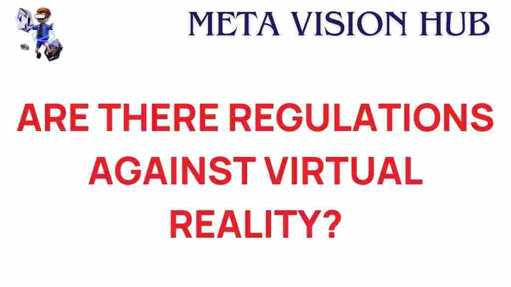 virtual-reality-regulations