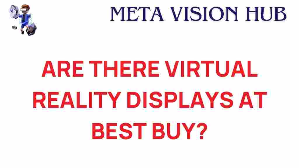 virtual-reality-displays-best-buy