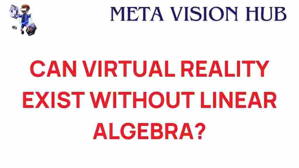 virtual-reality-linear-algebra