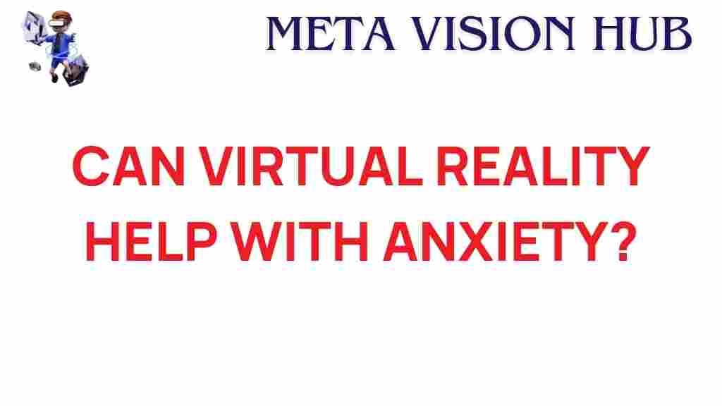 virtual-reality-anxiety-treatment