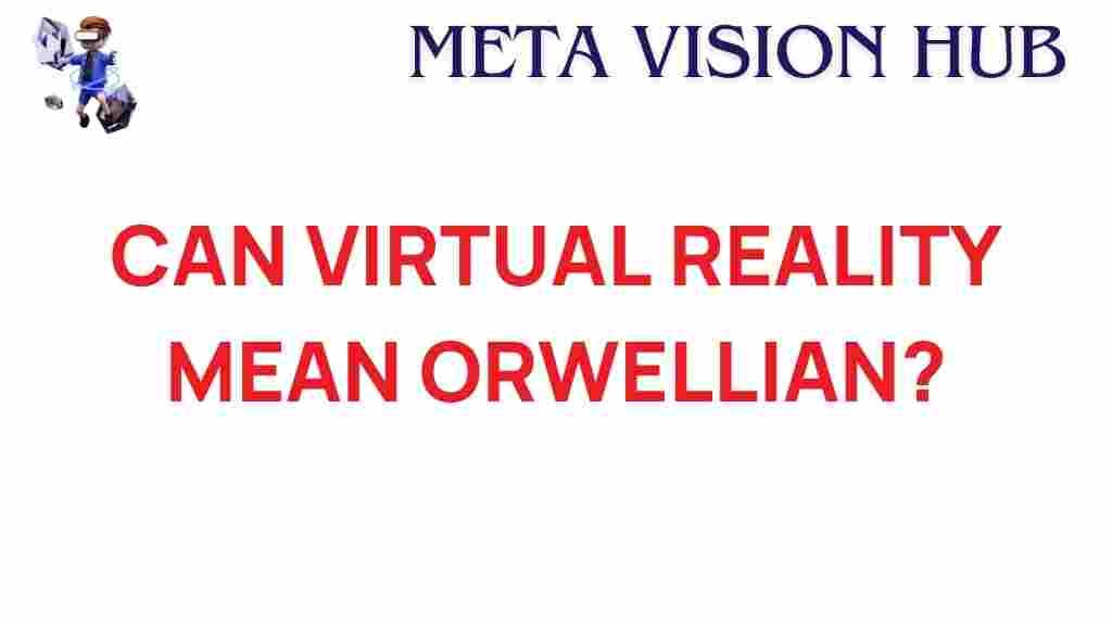 virtual-reality-orwellian-future