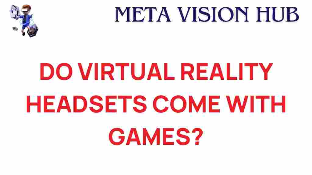 virtual-reality-headsets-games