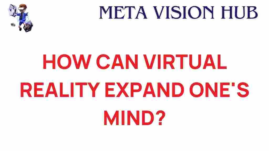 virtual-reality-expand-mind