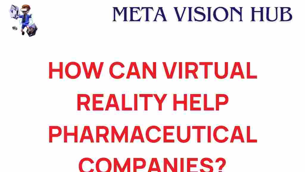 virtual-reality-pharmaceutical-innovation