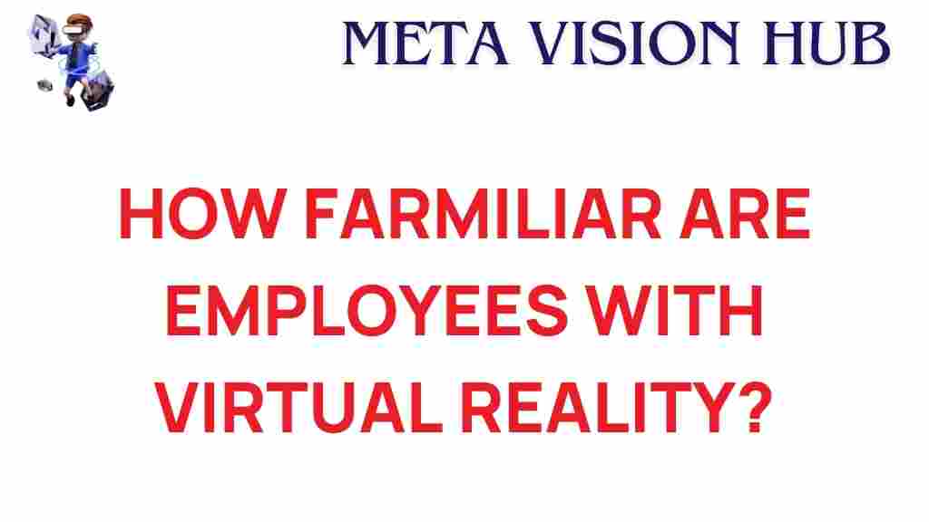 virtual-reality-knowledge-gap-employees