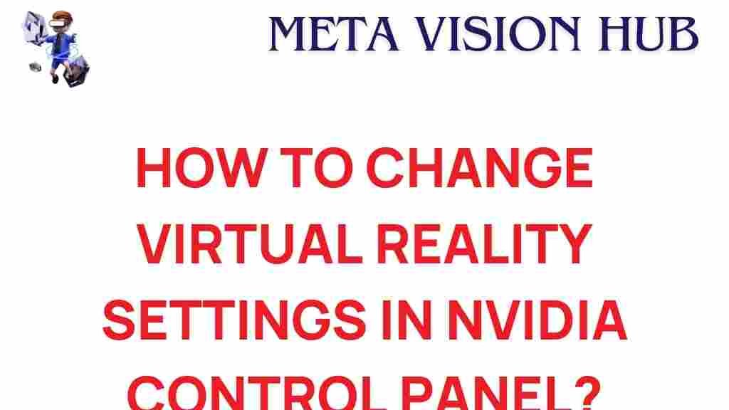 nvidia-virtual-reality-settings