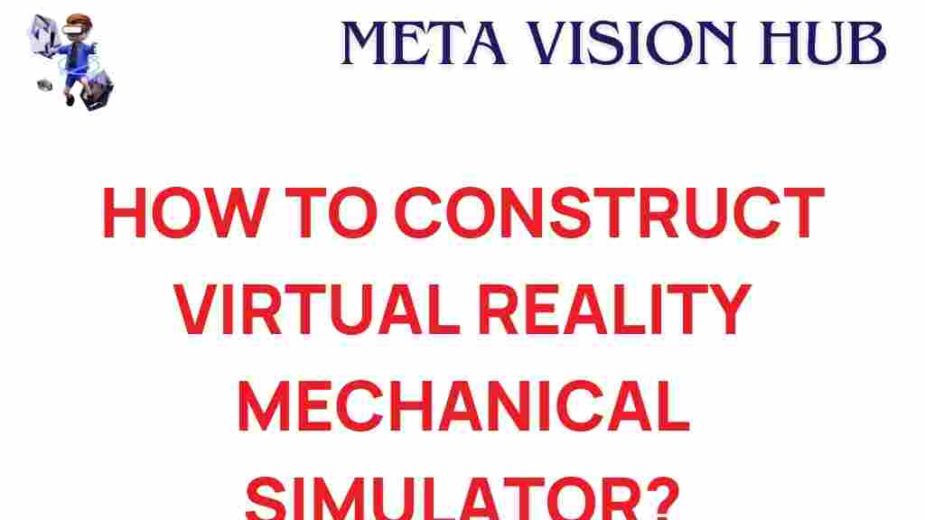 virtual-reality-mechanical-simulator