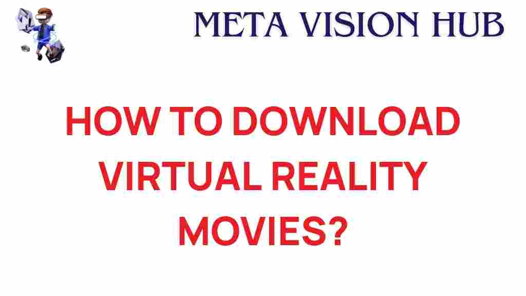 download-virtual-reality-movies