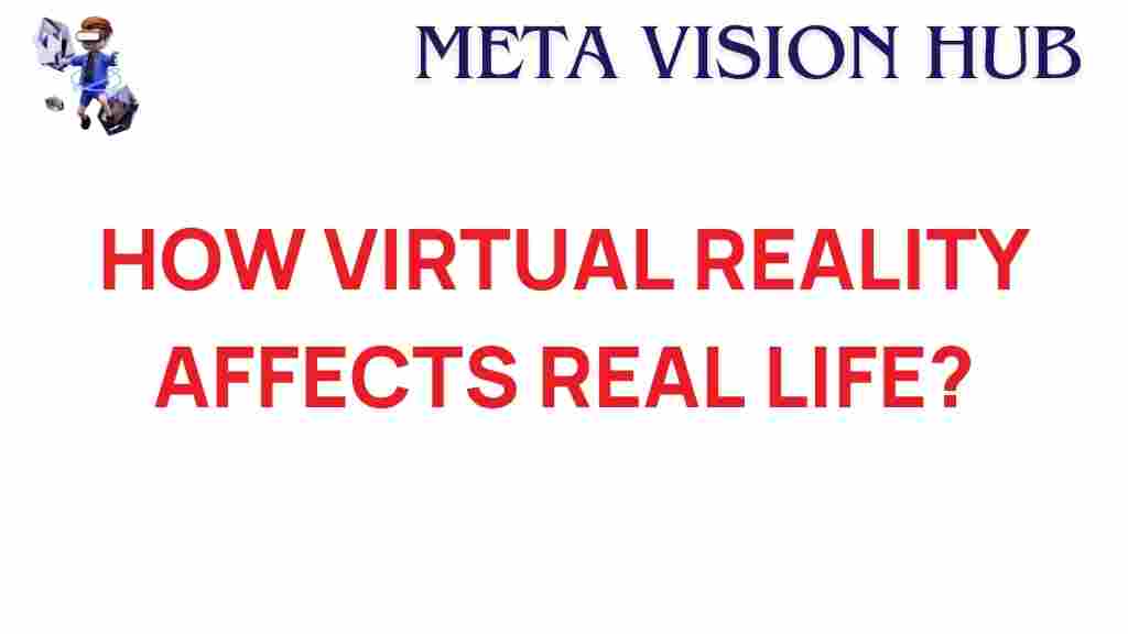 virtual-reality-affects-real-life