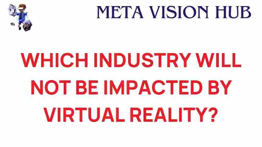 virtual-reality-industries-immune