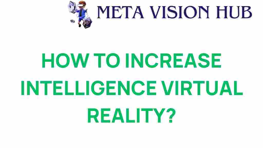 virtual-reality-increase-intelligence