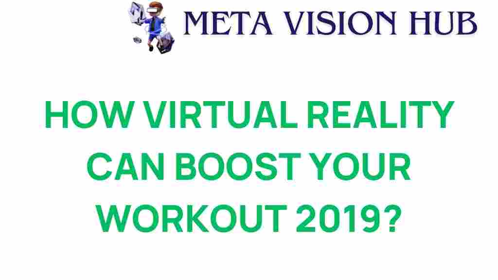 virtual-reality-boosts-your-workout