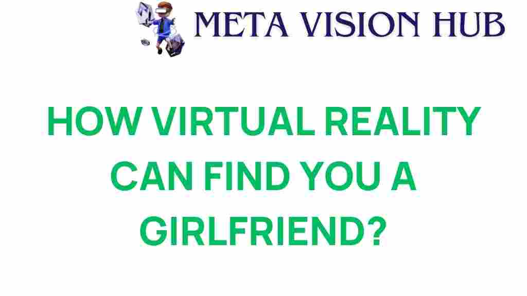 virtual-reality-dating-love