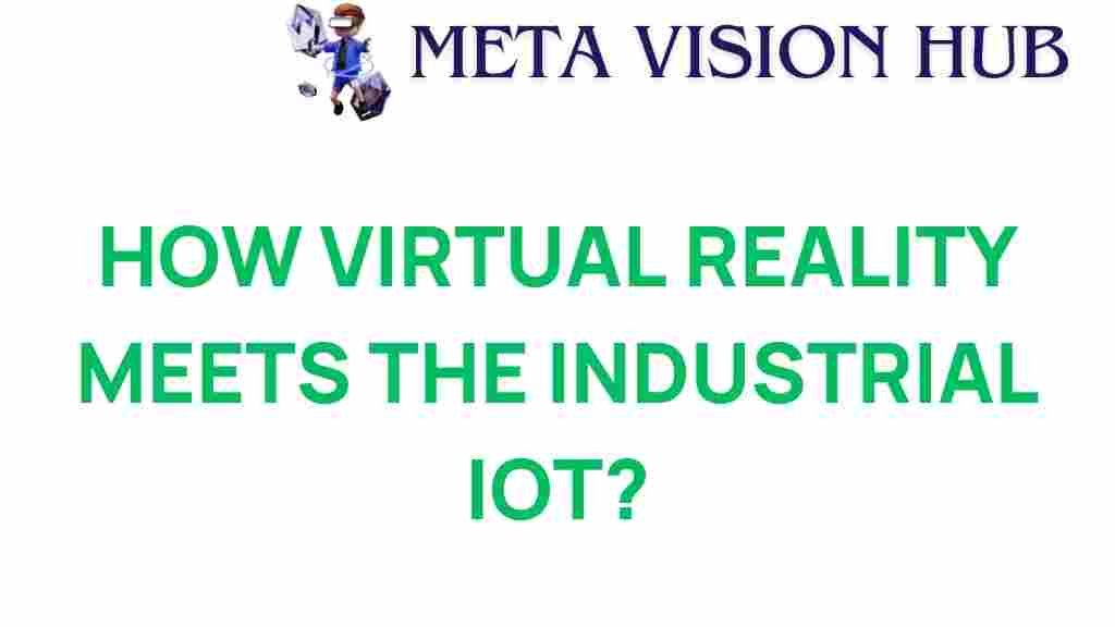 virtual-reality-industrial-iot