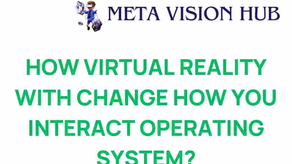 virtual-reality-operating-systems