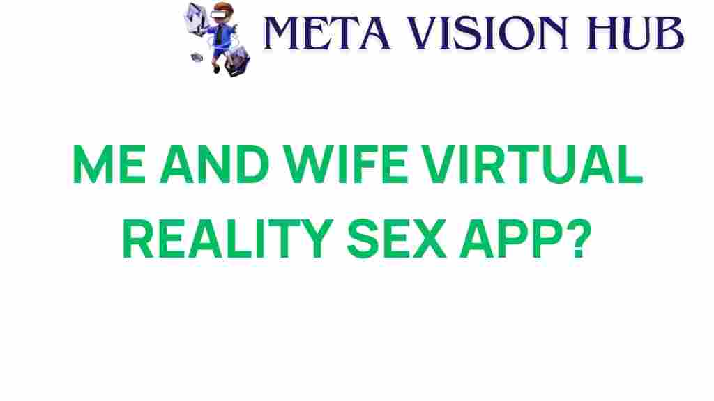 virtual-reality-intimacy-relationships