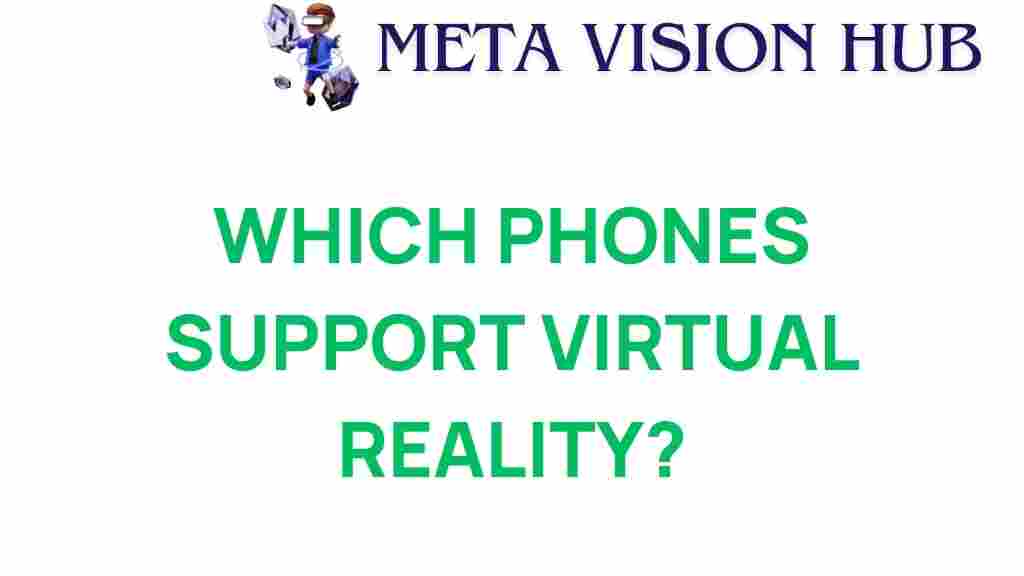 discover-which-phones-support-virtual-reality