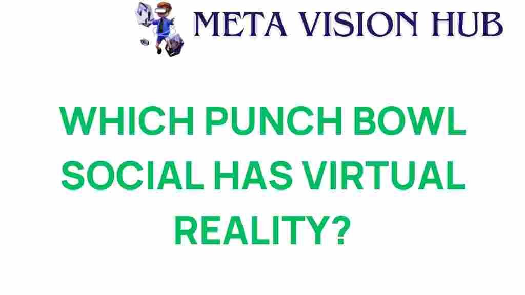 punch-bowl-social-virtual-reality