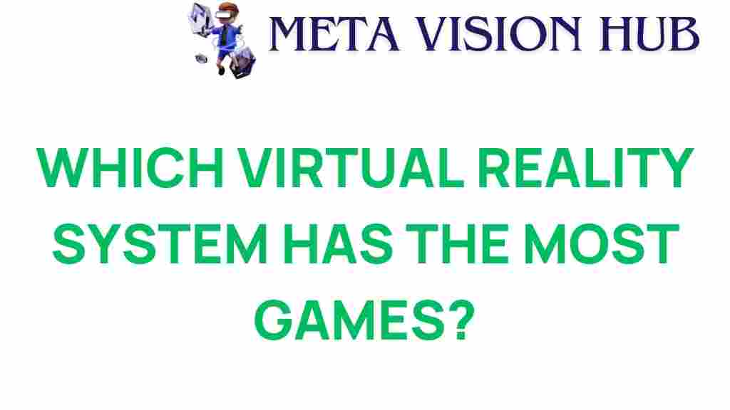 virtual-reality-system-most-games