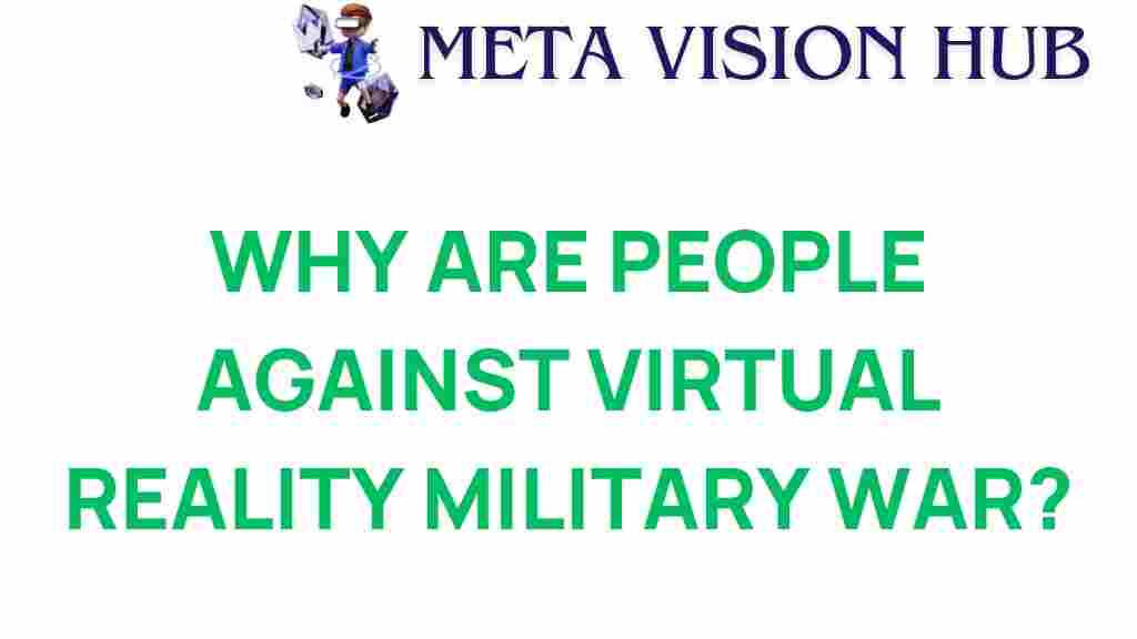 virtual-reality-military-training-opposition