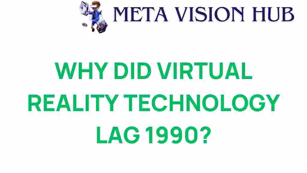 virtual-reality-lag-1990s