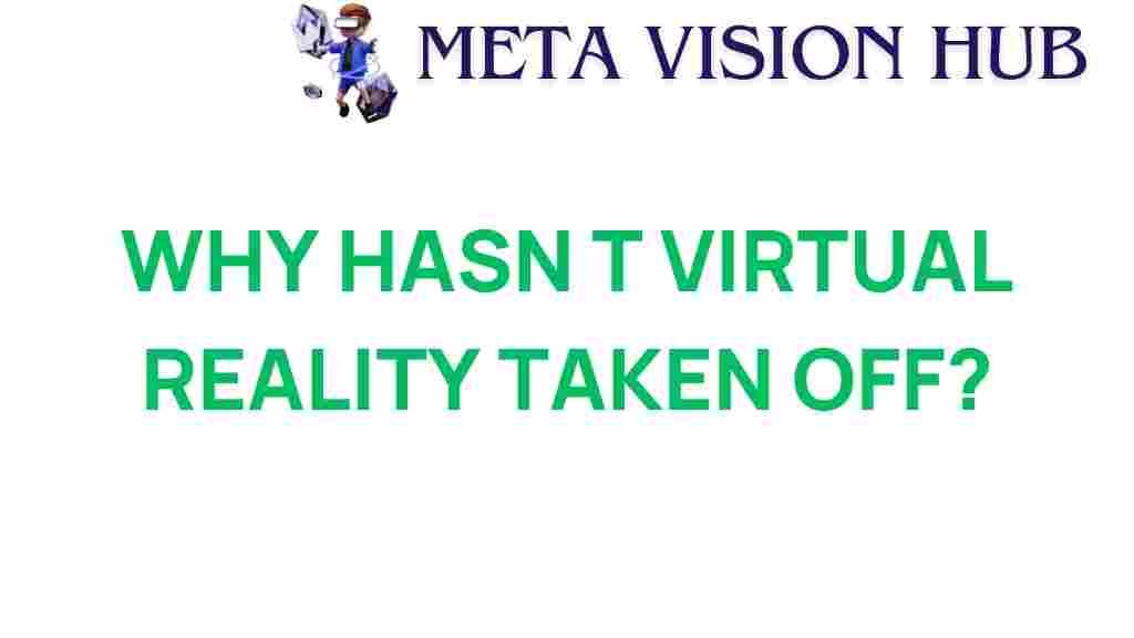 virtual-reality-mainstream-failure