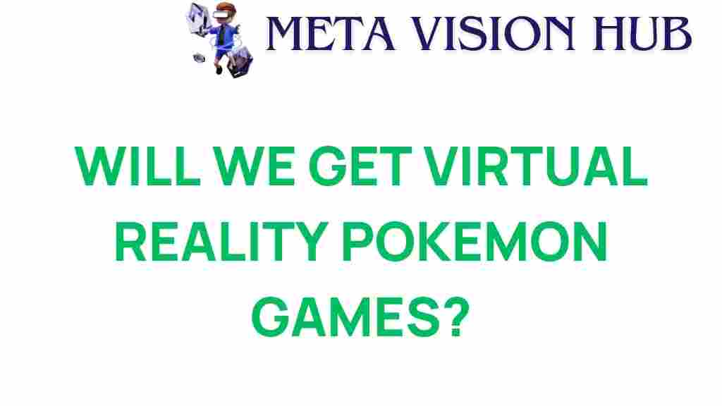 virtual-reality-pokemon-games