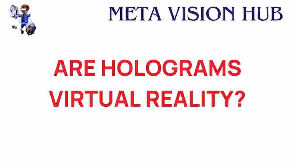 holograms-virtual-reality-next-frontier