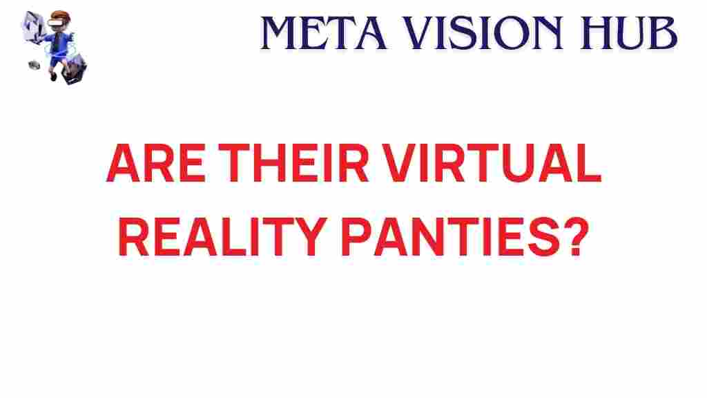 virtual-reality-panties-future-intimacy