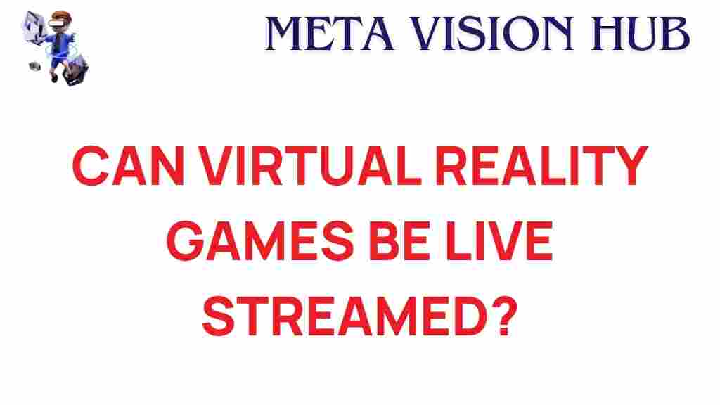 virtual-reality-live-streaming