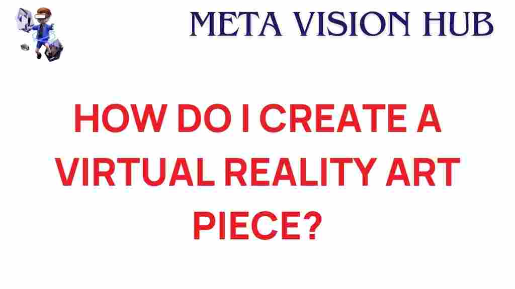 create-virtual-reality-art-piece