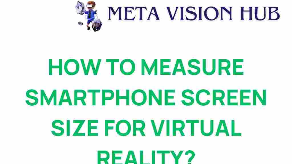 smartphone-screen-size-measurement