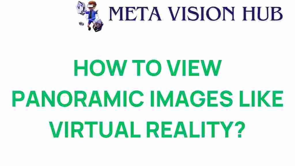 experience-panoramic-images-virtual-reality