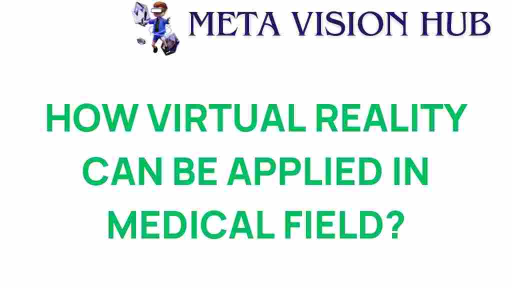 virtual-reality-medical-field