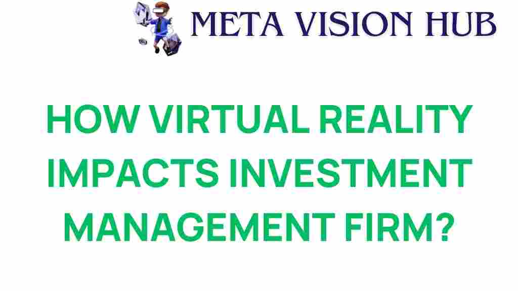 virtual-reality-investment-management