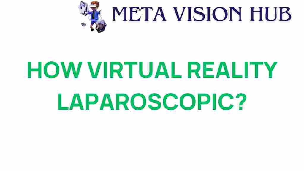 virtual-reality-laparoscopic-surgery