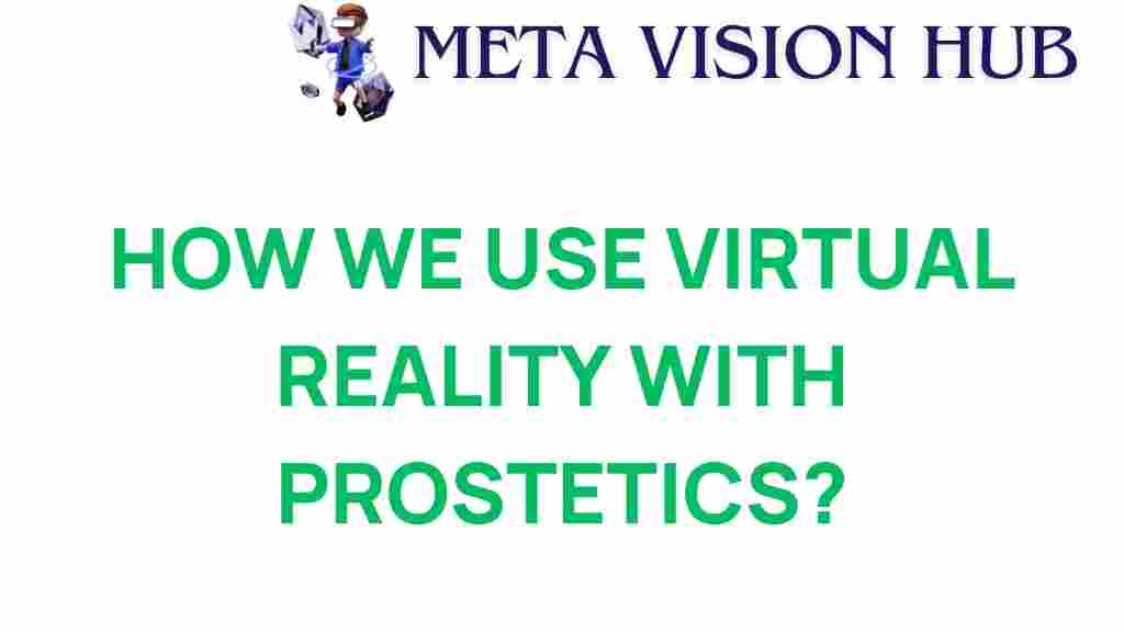 virtual-reality-prosthetics