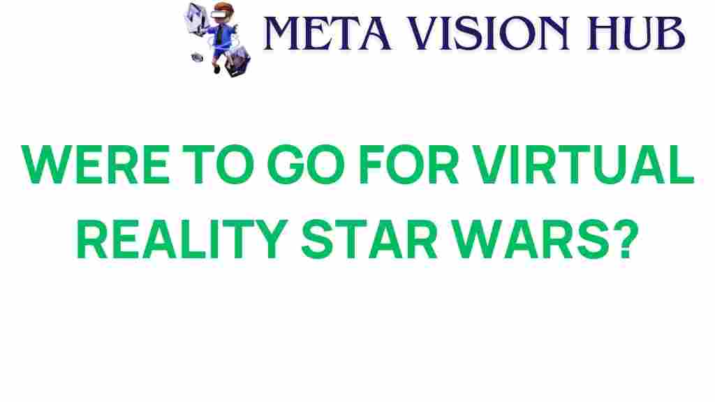 virtual-reality-star-wars-experiences