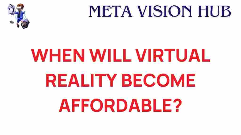virtual-reality-affordable