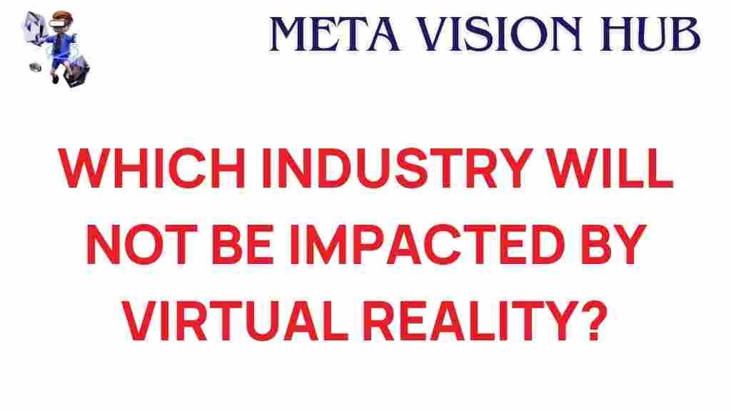 virtual-reality-industries-immune