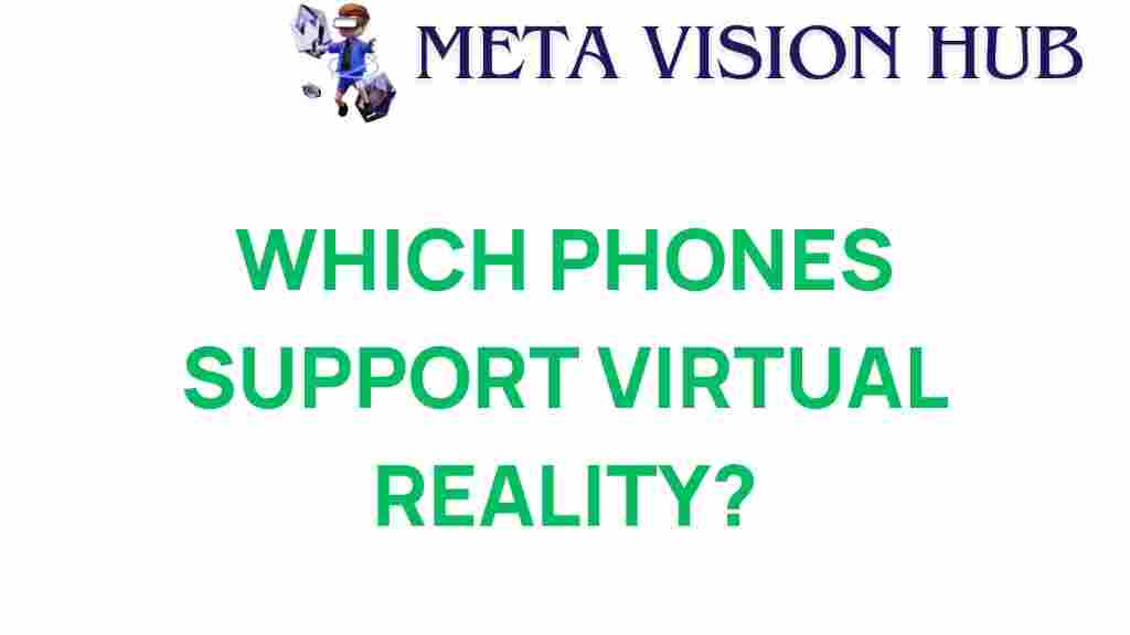 discover-which-phones-support-virtual-reality