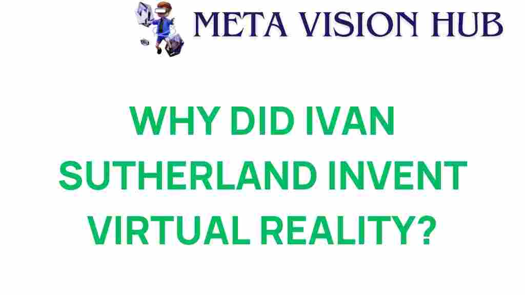 ivan-sutherland-virtual-reality