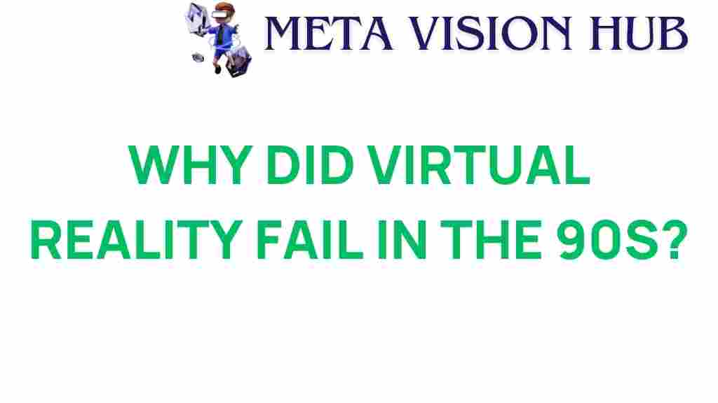 virtual-reality-failures-90s