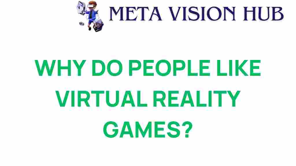 virtual-reality-games-fascination
